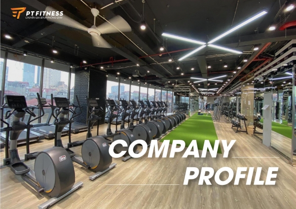 Profile giới thiệu công ty PT Fitness